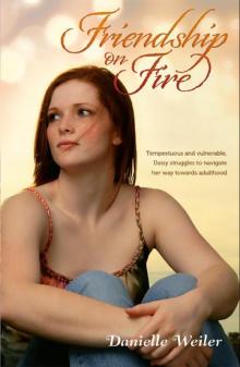 Friendship on Fire Read online