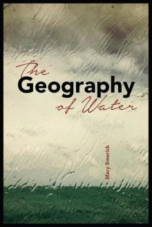 Geography of Water Read online
