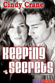 Keeping Secrets Crane Read online