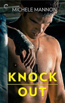 Knock Out (Worth the Fight) Read online