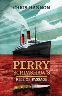 Perry Scrimshaw's Rite of Passage Read online