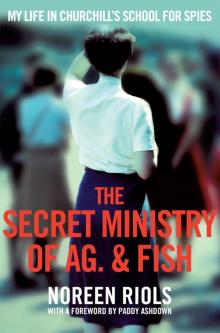 The Secret Ministry of Ag. & Fish Read online