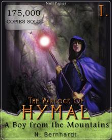 The Warlock of Hymal, Book I: A Boy from the Mountains Read online