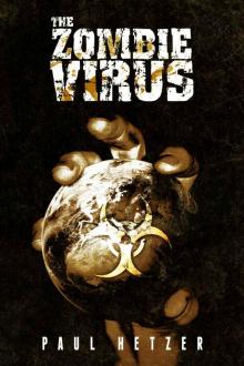 The Zombie Virus (Book 1) Read online