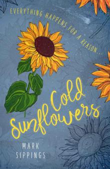 Cold Sunflowers Read online