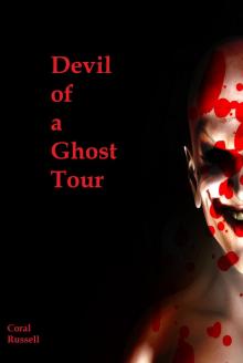 Devil of a Ghost Tour Read online