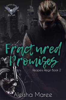 Fractured Promises (Reapers Reign, #2) Read online