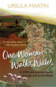 One Woman Walks Wales Read online