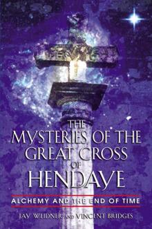 The Mysteries of the Great Cross of Hendaye Read online