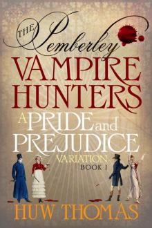 The Pemberley Vampire Hunters Read online