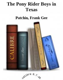 The Pony Rider Boys in Texas Read online