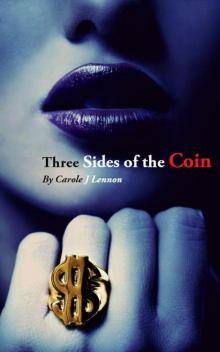 Three Sides of the Coin (Catherine I) Read online