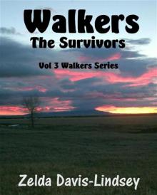 Walkers (Book 3): The Survivors Read online